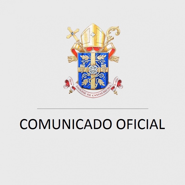 Novo comunicado oficial da Diocese de Caxias apresenta determinações que entram em vigor a partir da próxima sexta-feira, dia 20