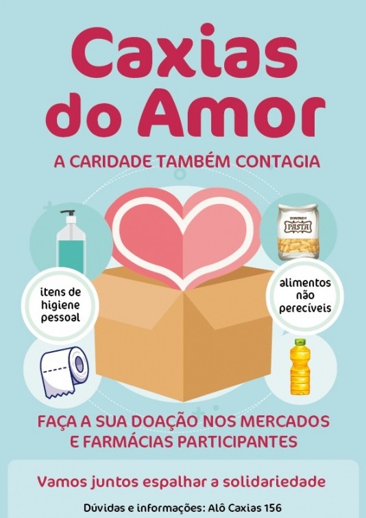 Diocese de Caxias lança campanha: Caxias do amor - A caridade também contagia, juntamente com entidades caxienses