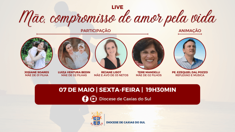 Diocese de Caxias do Sul irá celebrar o Dia das Mães com uma live de partilha, testemunho de vida e música
