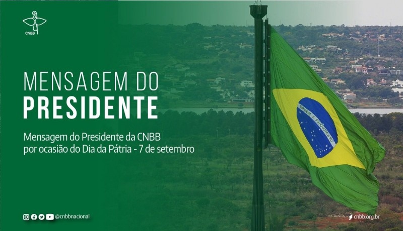 CNBB: presidente pede que brasileiros não se deixem convencer por quem ataca os Poderes