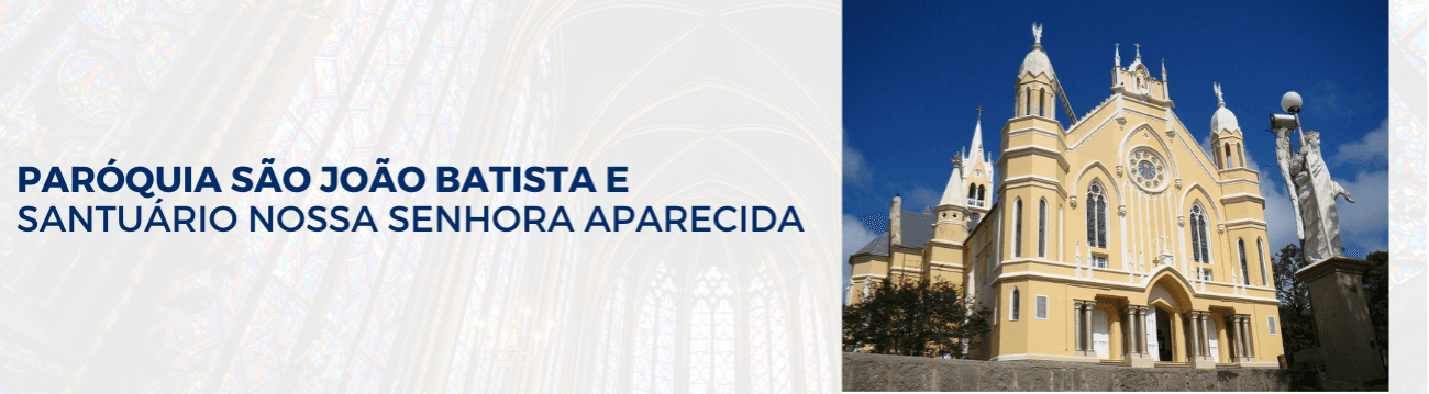 Imagem principal Paróquia São João Batista e Nossa Senhora Aparecida - Santuário