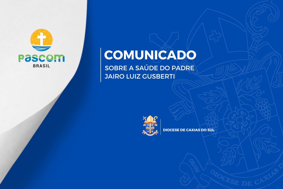 Nota sobre saúde do padre Jairo Luiz Gusberti